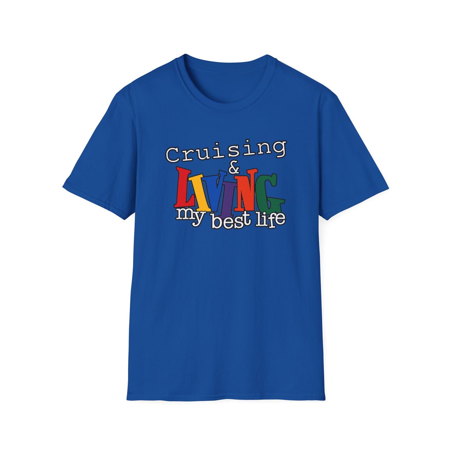 Cruising and Living My Best Life T-Shirt | Fun Cruise Vacation Tee for Women & Men