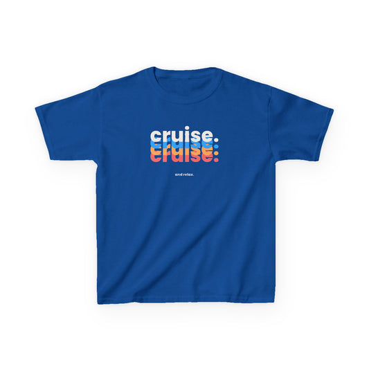 "Cruise Cruise Cruise... and Relax" Kids Heavy Cotton Tee