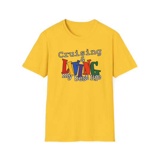 Cruising and Living My Best Life T-Shirt | Fun Cruise Vacation Tee for Women & Men