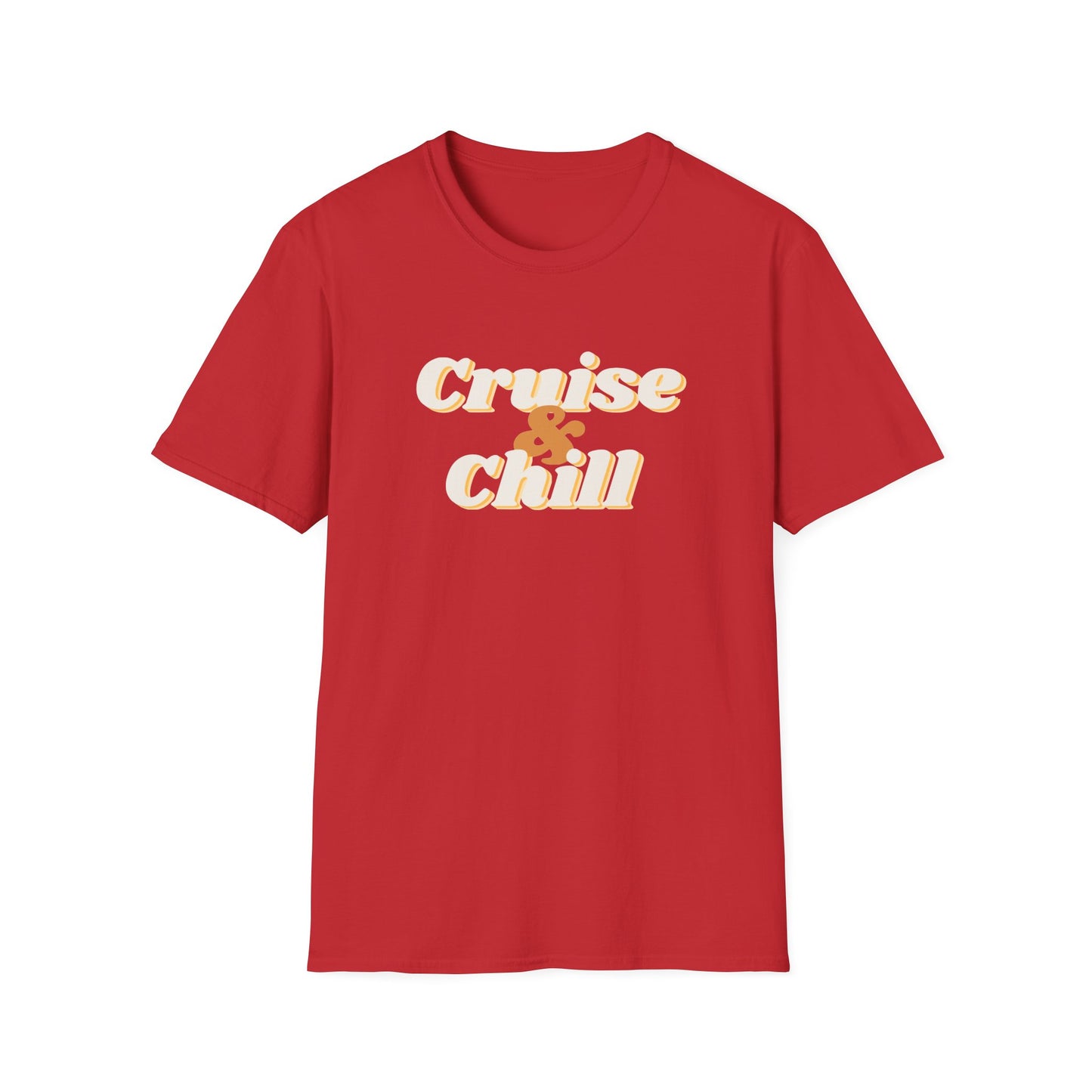 “Cruise and Chill" T-Shirt | Relaxing Cruise Vacation Tee for Men & Women”