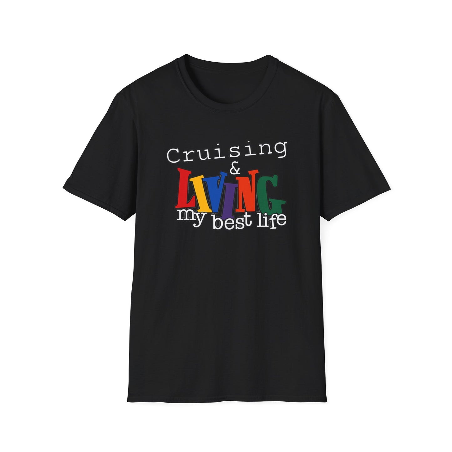 Cruising and Living My Best Life T-Shirt | Fun Cruise Vacation Tee for Women & Men
