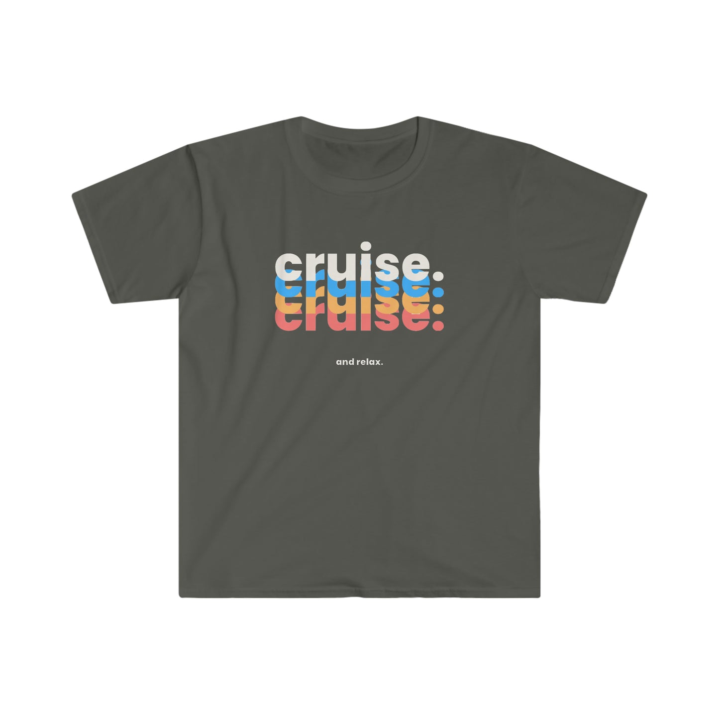 "Cruise and Relax" Softstyle T-Shirt