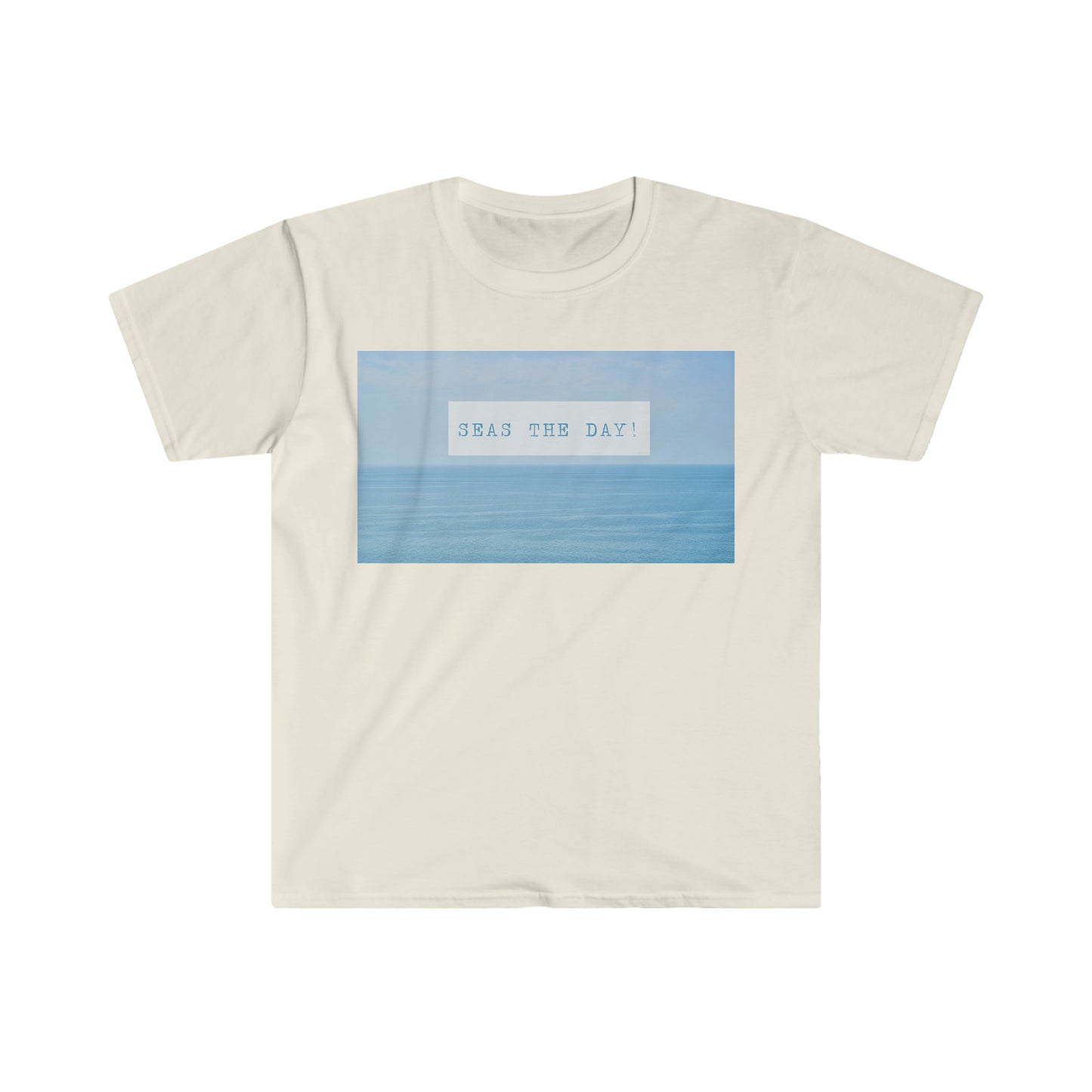 "Seas The Day" Softstyle T-Shirt