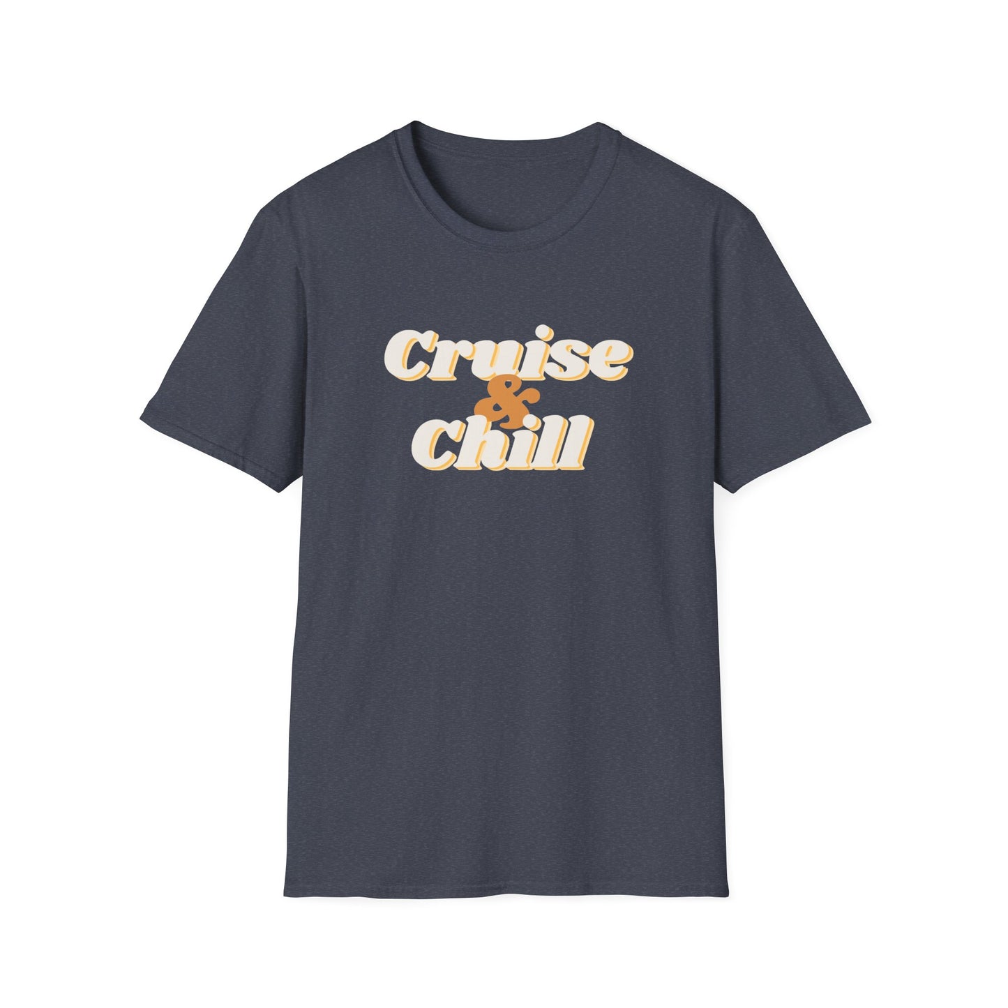 “Cruise and Chill" T-Shirt | Relaxing Cruise Vacation Tee for Men & Women”
