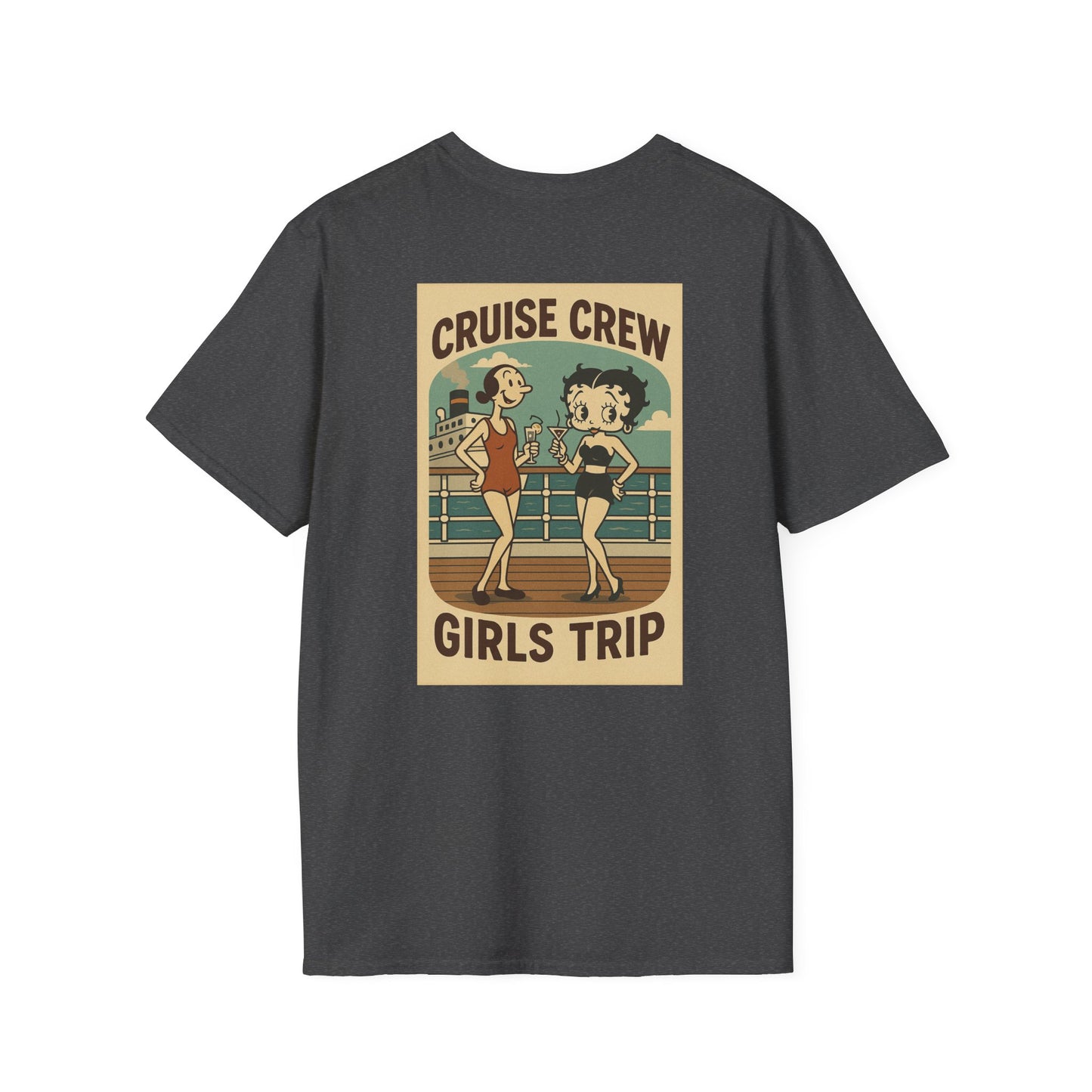 Cruise Crew – Girls Trip Ship Deck Vintage Cartoon T-Shirt (Public Domain Betty Boop & Olive Oyl)
