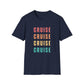 “Cruise Cruise Cruise Cruise" T-Shirt | Fun Multicolor Cruise Vacation Tee