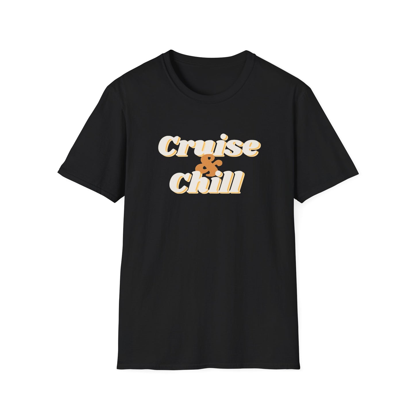“Cruise and Chill" T-Shirt | Relaxing Cruise Vacation Tee for Men & Women”