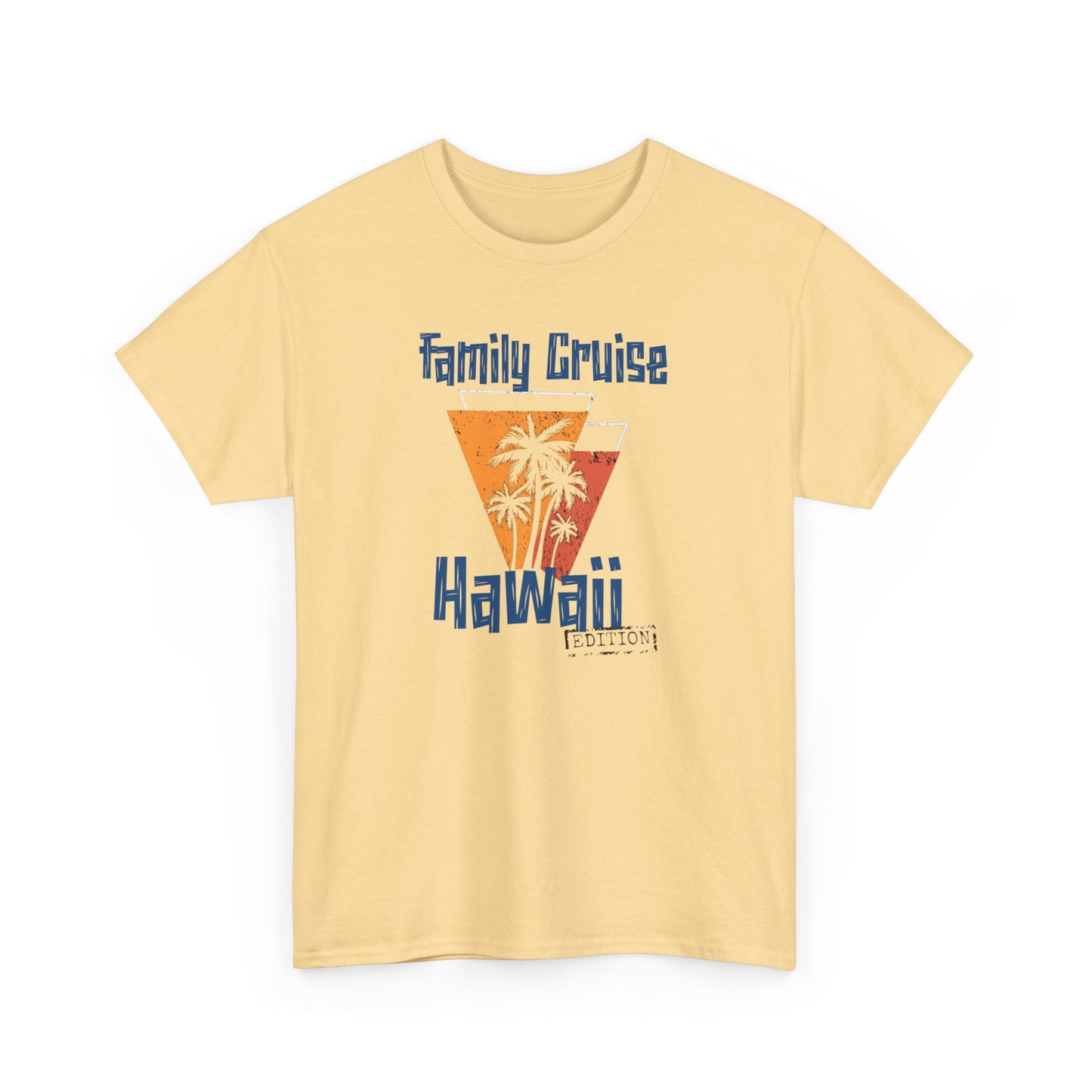 "Family Cruise Hawaii Edition" T-Shirt – Celebrate Your Hawaiian Adventure