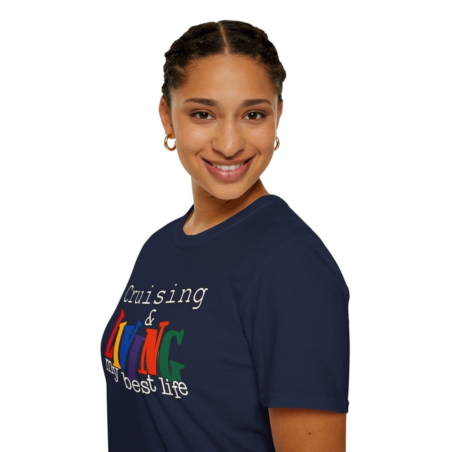 Cruising and Living My Best Life T-Shirt | Fun Cruise Vacation Tee for Women & Men