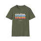 “Cruise and Relax" T-Shirt | Casual Cruise Vacation Tee for Men & Women