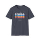 “Cruise and Relax" T-Shirt | Casual Cruise Vacation Tee for Men & Women