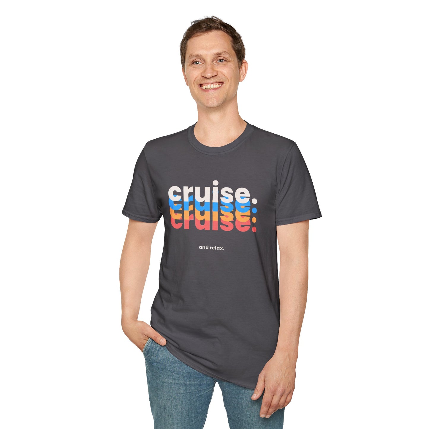 “Cruise and Relax" T-Shirt | Casual Cruise Vacation Tee for Men & Women