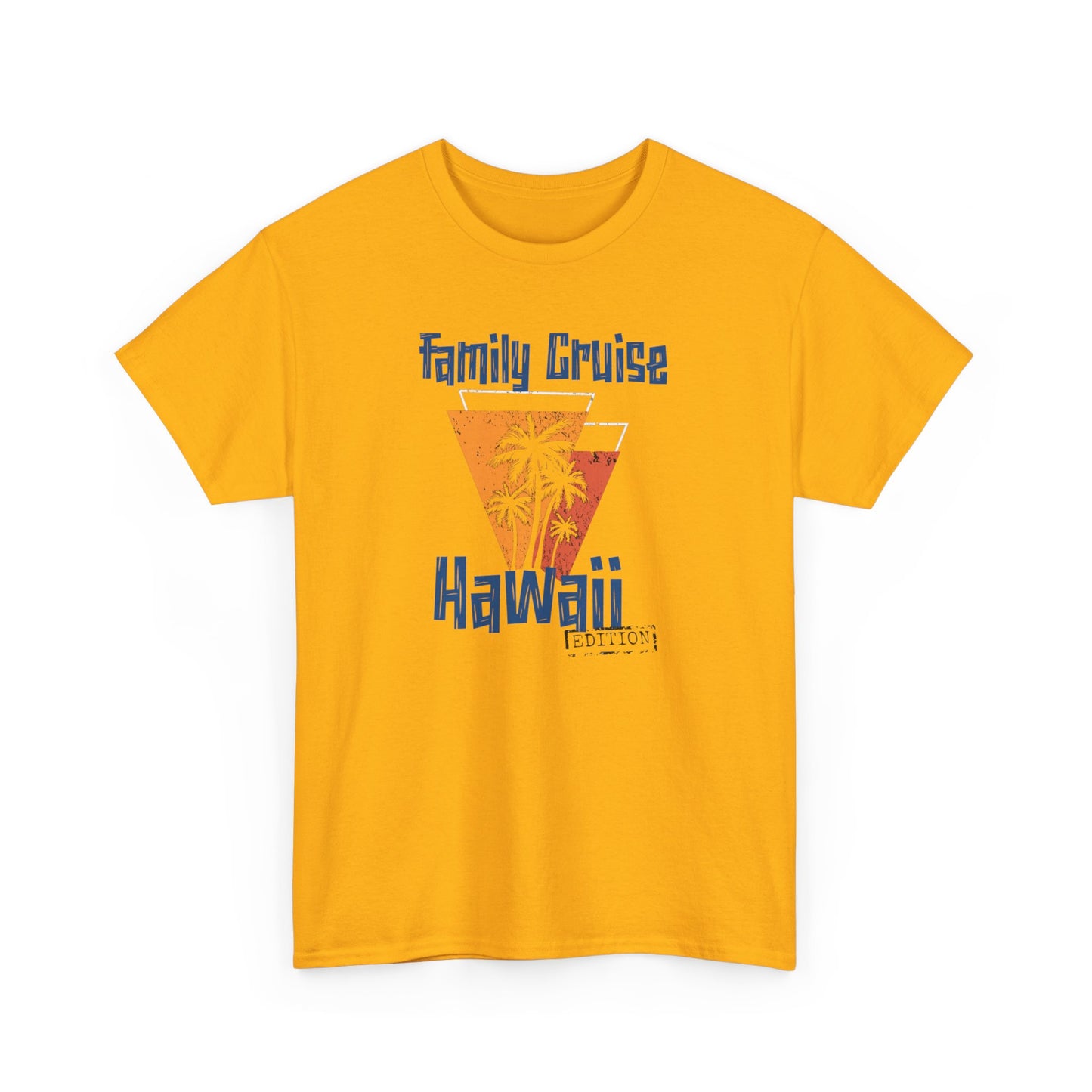 "Family Cruise Hawaii Edition" T-Shirt – Celebrate Your Hawaiian Adventure