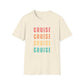 “Cruise Cruise Cruise Cruise" T-Shirt | Fun Multicolor Cruise Vacation Tee