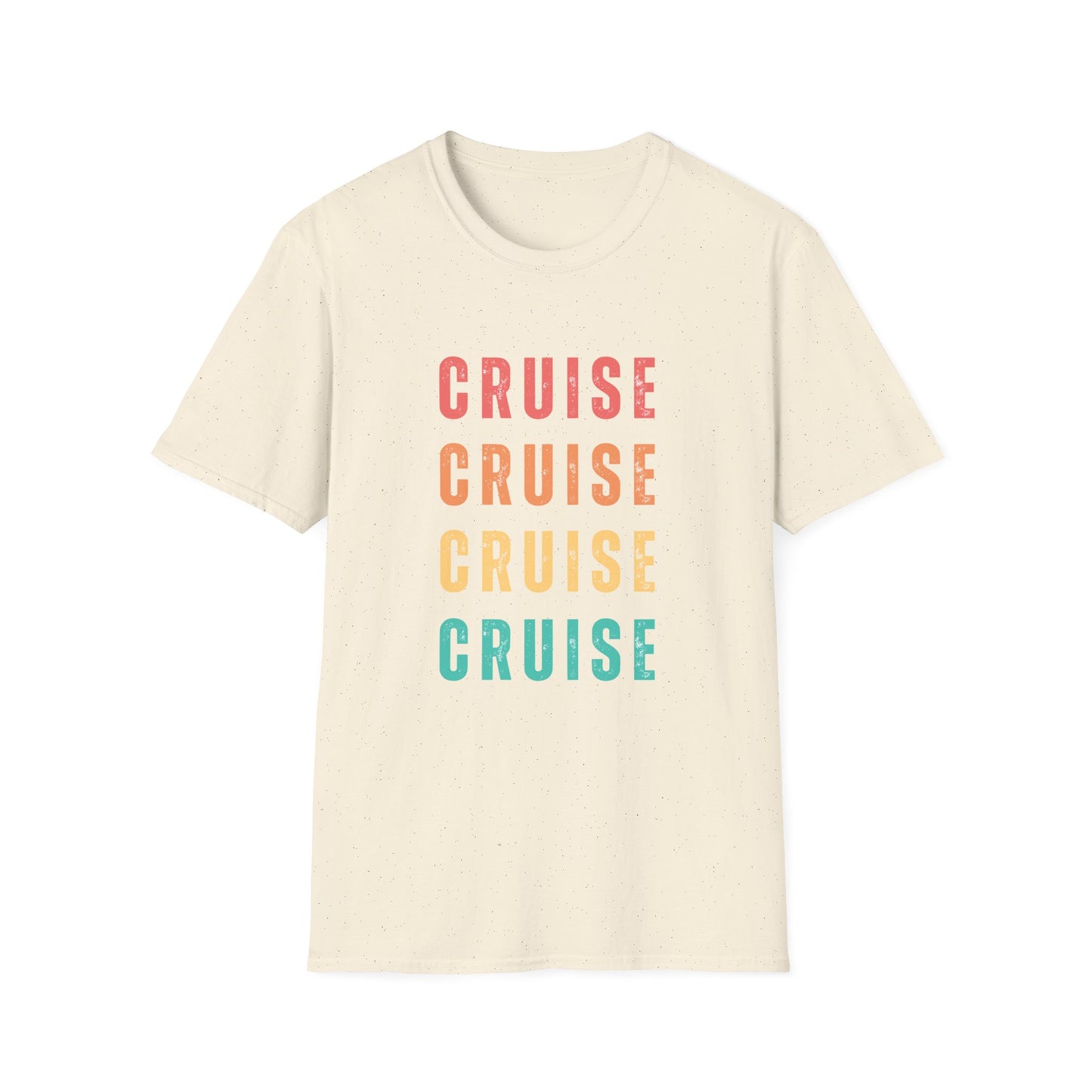“Cruise Cruise Cruise Cruise" T-Shirt | Fun Multicolor Cruise Vacation Tee